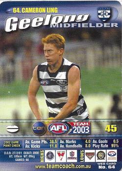 2003 Team Zone AFL Team #64 Cameron Ling Front